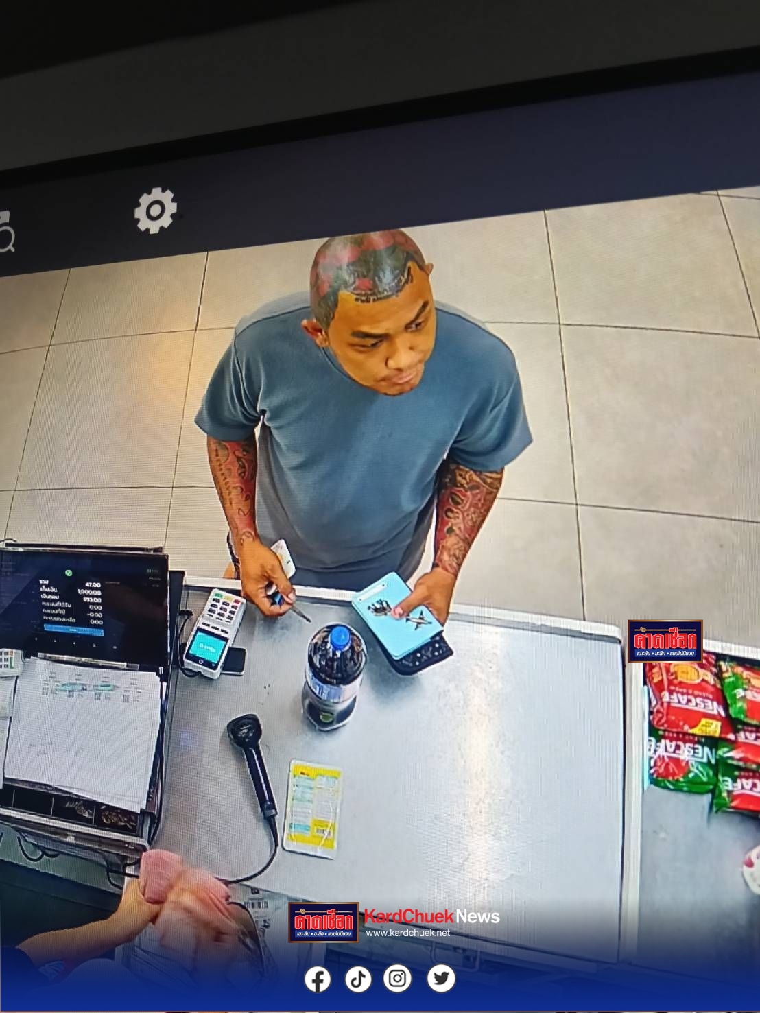 นนทบุรี วงจรปิด หนุ่มลายล้น ใช้แบงค์พันปลอม ตระเวณหลอกซื้อของชิ่งเงินทอน คาดพึ่งออกจากคุก